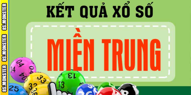 Kết quả xổ số Miền Trung