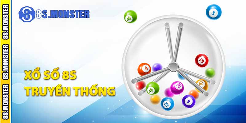 Xổ số 8S truyền thống